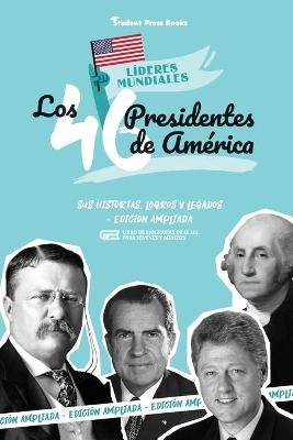 Cover of Los 46 presidentes de América