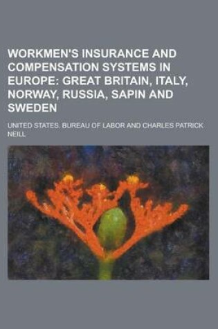 Cover of Workmen's Insurance and Compensation Systems in Europe