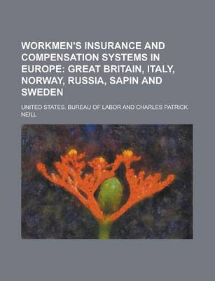 Book cover for Workmen's Insurance and Compensation Systems in Europe