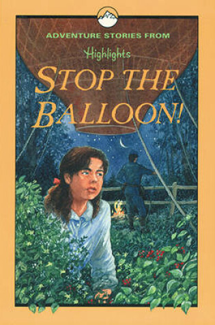 Cover of Stop the Balloon!