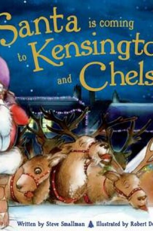 Cover of Santa is Coming to Kensington & Chelsea