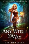 Book cover for Any Witch Way