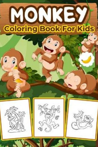 Cover of Monkey Coloring Book for Kids