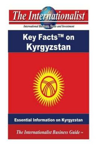 Cover of Key Facts on Kyrgyzstan