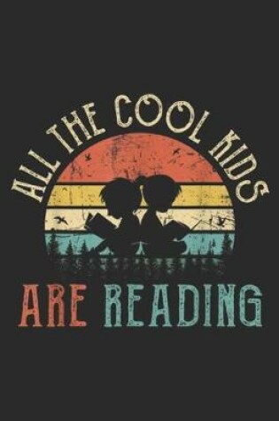 Cover of All the Cool Kids are Reading