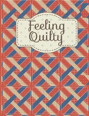 Book cover for Feeling Quilty