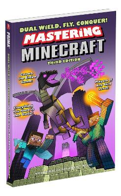 Book cover for Dual Wield, Fly, Conquer! Mastering Minecraft