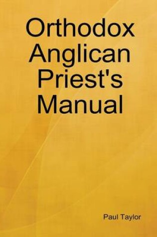 Cover of Orthodox Anglican Priest's Manual