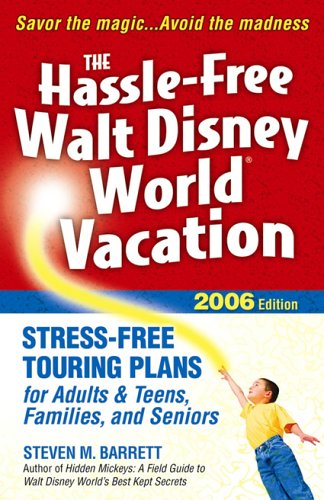 Cover of The Hassle-free Walt Disney World Vacation