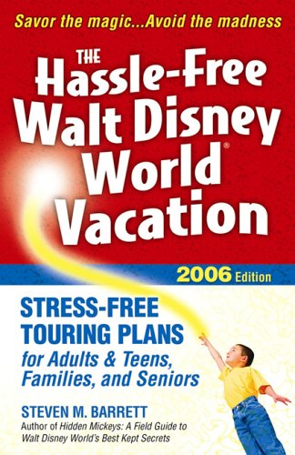 Book cover for The Hassle-free Walt Disney World Vacation