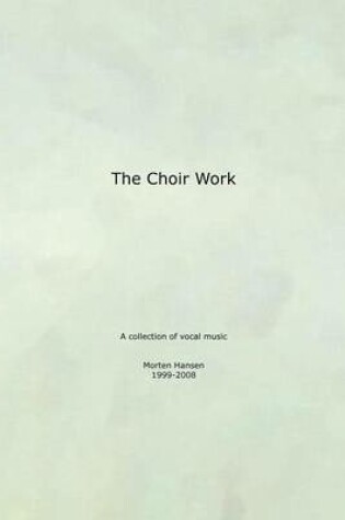 Cover of The Choir Work