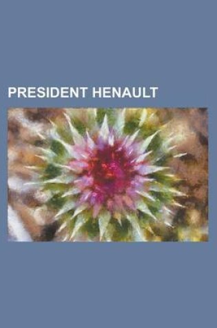 Cover of President Henault