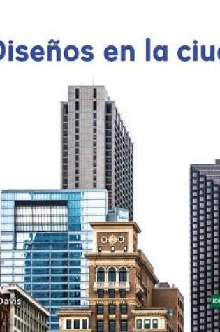 Cover of Diseños En La Ciudad (Patterns in the City)