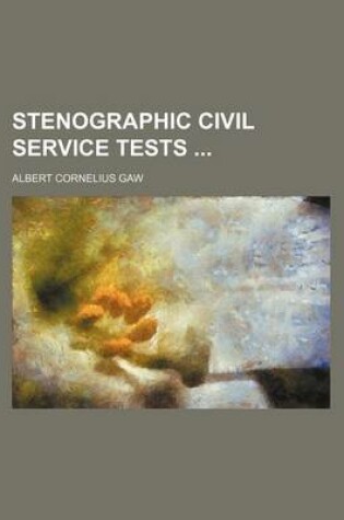 Cover of Stenographic Civil Service Tests