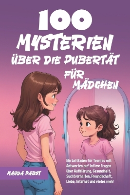 Book cover for 100 Mysterien über die Pubertät für Mädchen