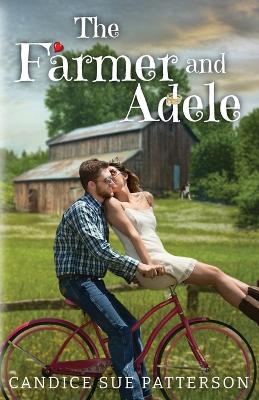 Book cover for The Farmer and Adele