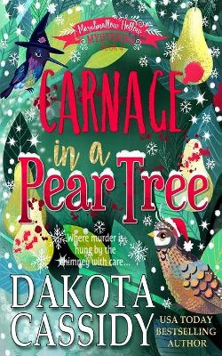 Book cover for Carnage in a Pear Tree