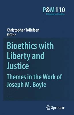 Book cover for Bioethics with Liberty and Justice