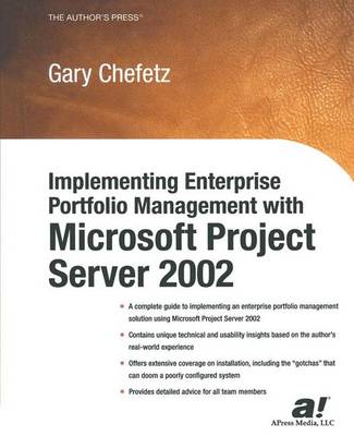 Book cover for Implementing Enterprise Portfolio Management with Microsoft Project Server 2002