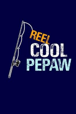 Book cover for Reel Cool Pepaw