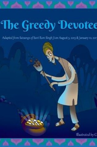Cover of The Greedy Devotee