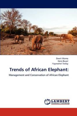 Book cover for Trends of African Elephant