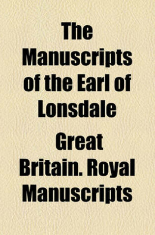 Cover of The Manuscripts of the Earl of Lonsdale