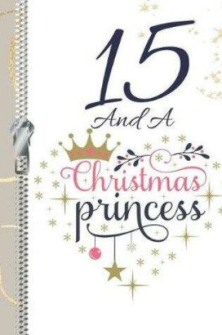 Cover of 15 And A Christmas Princess
