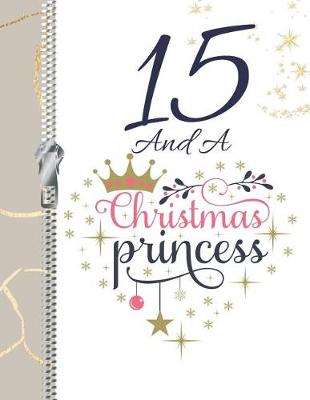 Book cover for 15 And A Christmas Princess