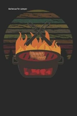 Cover of Barbecue for camper