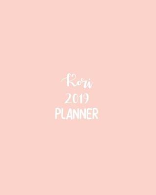 Book cover for Kori 2019 Planner