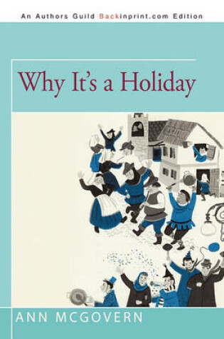 Cover of Why It's a Holiday