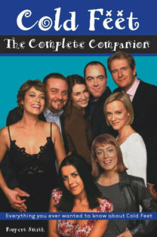 Cover of The Complete "Cold Feet" Companion