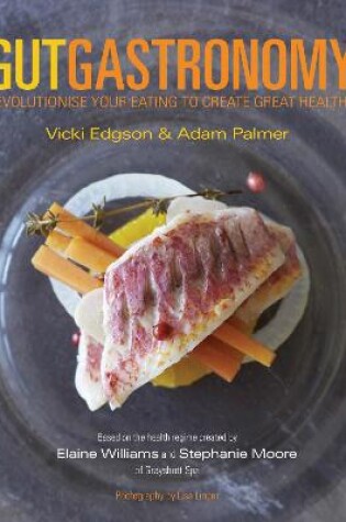 Cover of Gut Gastronomy