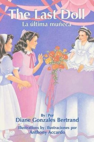 Cover of The Last Doll/La Ultima Muneca