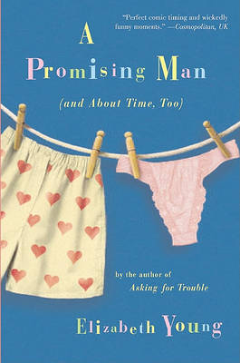 Book cover for A Promising Man (and about Time, Too)