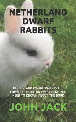 Book cover for Netherland Dwarf Rabbits