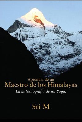 Book cover for Aprendiz de un Maestro de los Himalayas