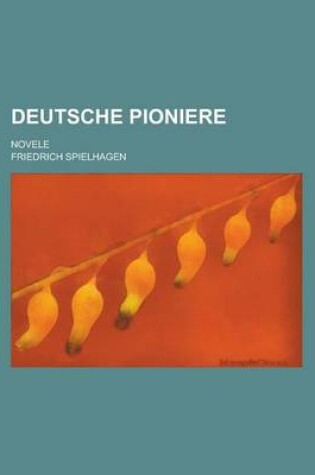 Cover of Deutsche Pioniere; Novele