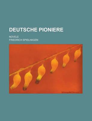 Book cover for Deutsche Pioniere; Novele