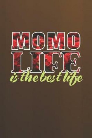Cover of Momo Life Is The Best Life