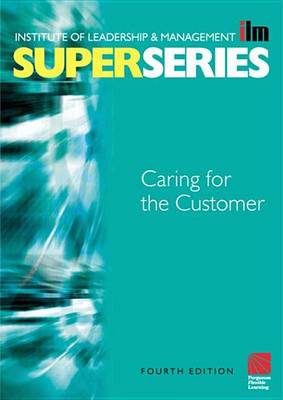 Book cover for Caring for the Customer Super Series