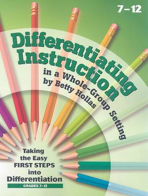 Book cover for Differentiating Instruction in a Whole Group Setting(7-12)