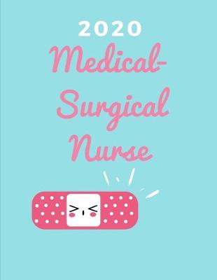 Book cover for 2020 Medical Surgical Nurse