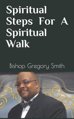 Book cover for Spiritual Steps for a Spiritual Walk