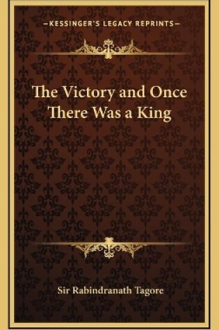 Cover of The Victory and Once There Was a King