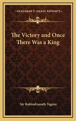 Book cover for The Victory and Once There Was a King