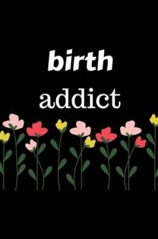Cover of Birth Addict
