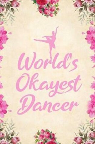 Cover of World's Okayest Dancer