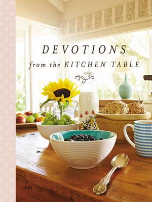 Book cover for Devotions from the Kitchen Table